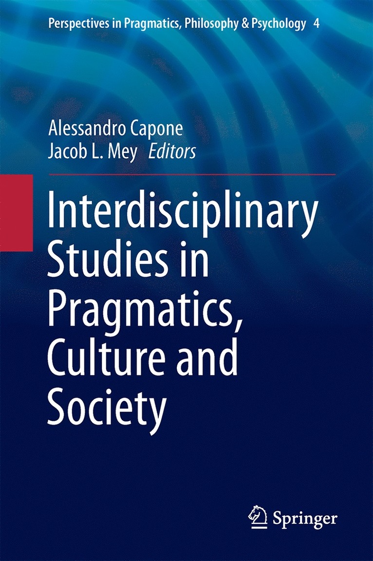 Interdisciplinary Studies in Pragmatics, Culture and Society