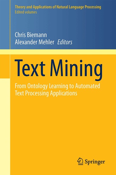 Chris Biemann, Alexander Mehler - Text Mining, Inbunden