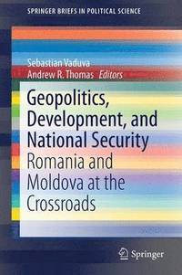 bokomslag Geopolitics, Development, and National Security