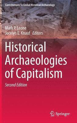 bokomslag Historical Archaeologies of Capitalism