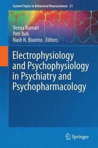 bokomslag Electrophysiology and Psychophysiology in Psychiatry and Psychopharmacology