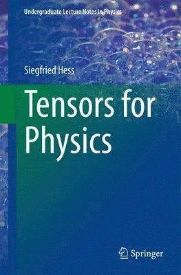 Tensors for Physics 1