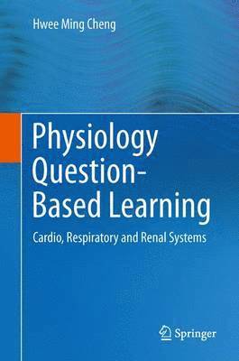 bokomslag Physiology Question-Based Learning