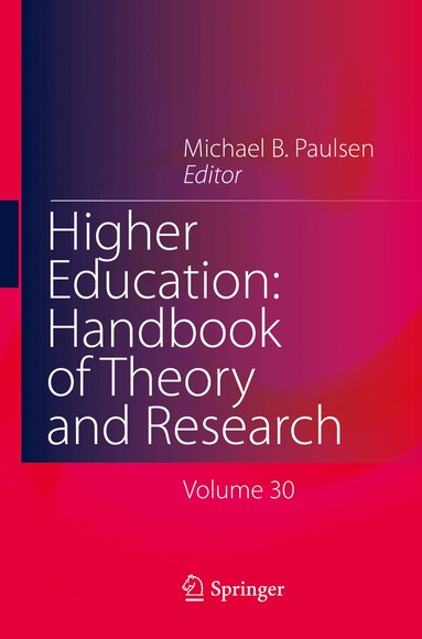 Michael B. Paulsen - Higher Education: Handbook of Theory and Research, Inbunden