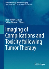 bokomslag Imaging of Complications and Toxicity following Tumor Therapy
