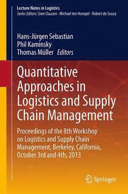 Quantitative Approaches in Logistics and Supply Chain Management 1