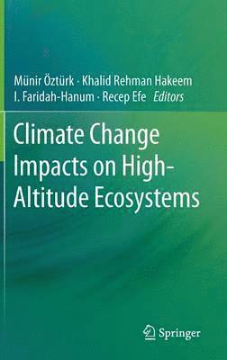 bokomslag Climate Change Impacts on High-Altitude Ecosystems