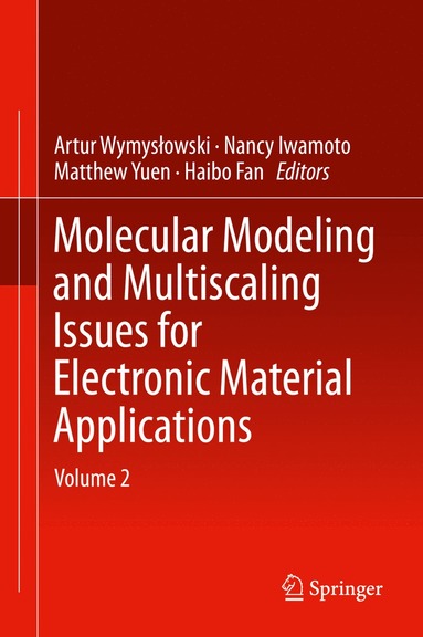 bokomslag Molecular Modeling and Multiscaling Issues for Electronic Material Applications