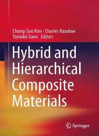 bokomslag Hybrid and Hierarchical Composite Materials