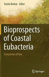 bokomslag Bioprospects of Coastal Eubacteria