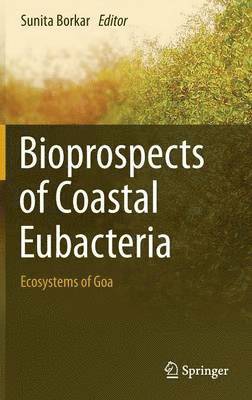 bokomslag Bioprospects of Coastal Eubacteria