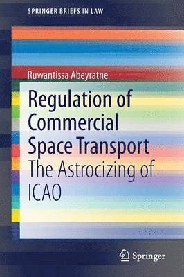 bokomslag Regulation of Commercial Space Transport