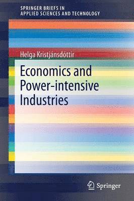 Economics and Power-intensive Industries 1