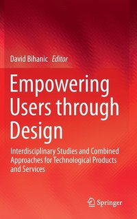 bokomslag Empowering Users through Design