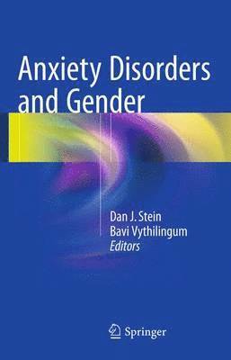 bokomslag Anxiety Disorders and Gender