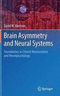 bokomslag Brain Asymmetry and Neural Systems