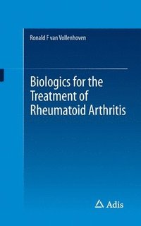 bokomslag Biologics for the Treatment of Rheumatoid Arthritis