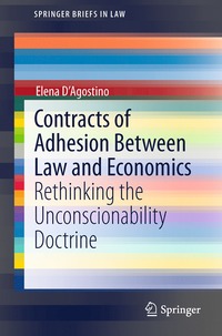 bokomslag Contracts of Adhesion Between Law and Economics
