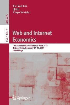 bokomslag Web and Internet Economics