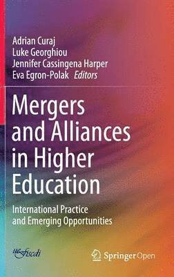 Mergers and Alliances in Higher Education 1