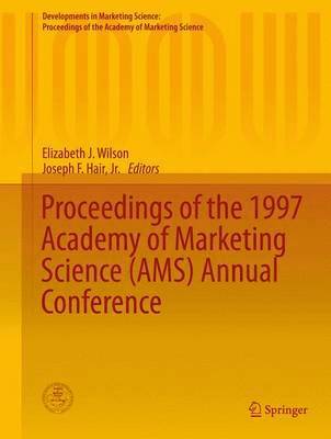 bokomslag Proceedings of the 1997 Academy of Marketing Science (AMS) Annual Conference