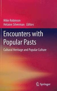 bokomslag Encounters with Popular Pasts