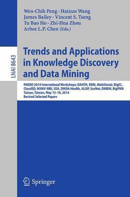 bokomslag Trends and Applications in Knowledge Discovery and Data Mining