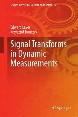Signal Transforms in Dynamic Measurements 1