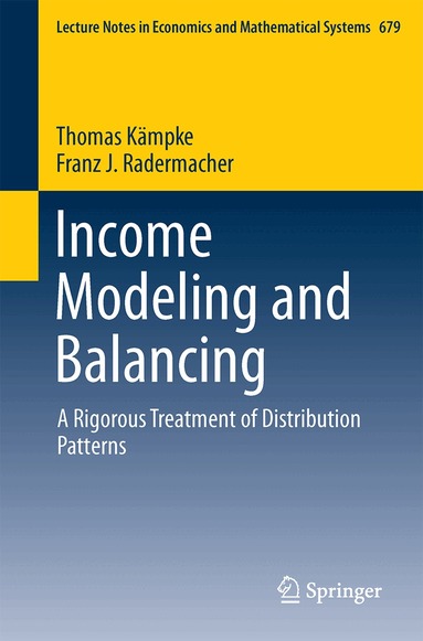 Thomas Kämpke, Franz Josef Radermacher - Income Modeling and Balancing, Häftad