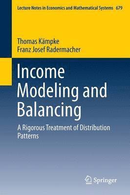 Thomas Kämpke, Franz Josef Radermacher - Income Modeling and Balancing, Häftad