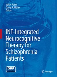 bokomslag INT-Integrated Neurocognitive Therapy for Schizophrenia Patients