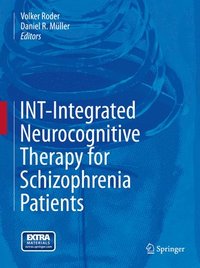 bokomslag INT-Integrated Neurocognitive Therapy for Schizophrenia Patients