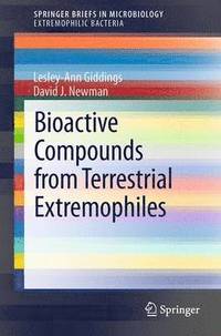 bokomslag Bioactive Compounds from Terrestrial Extremophiles