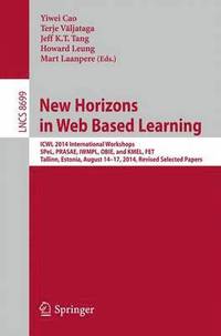 bokomslag New Horizons in Web Based Learning