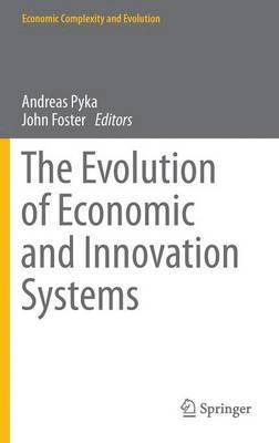 bokomslag The Evolution of Economic and Innovation Systems