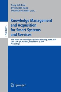 bokomslag Knowledge Management and Acquisition for Smart Systems and Services