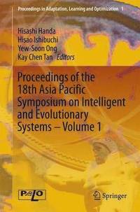 bokomslag Proceedings of the 18th Asia Pacific Symposium on Intelligent and Evolutionary Systems, Volume 1