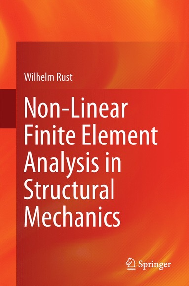 bokomslag Non-Linear Finite Element Analysis in Structural Mechanics