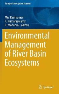 bokomslag Environmental Management of River Basin Ecosystems
