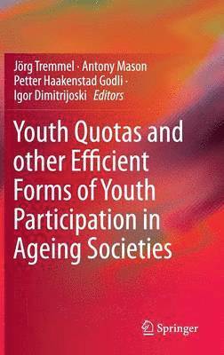 bokomslag Youth Quotas and other Efficient Forms of Youth Participation in Ageing Societies