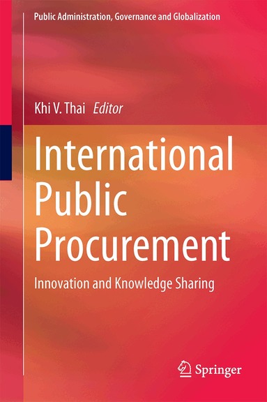 Khi V. Thai - International Public Procurement, Inbunden