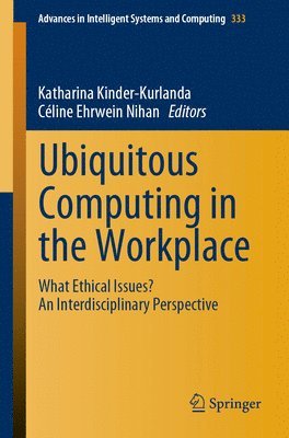 Ubiquitous Computing in the Workplace 1