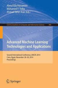 bokomslag Advanced Machine Learning Technologies and Applications