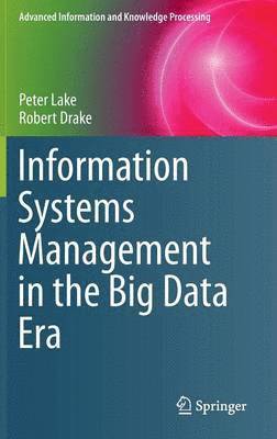Information Systems Management in the Big Data Era 1