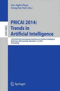 bokomslag PRICAI 2014: Trends in Artificial Intelligence