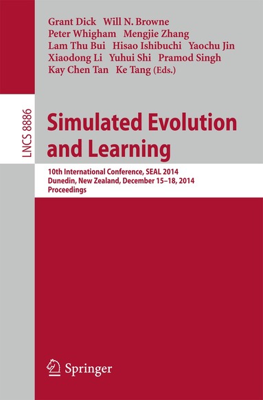 Grant Dick, Will N. Browne, Peter Whigham, Mengjie Zhang, Lam Thu Bui, Hisao Ishibuchi, Yaochu Jin, Xiaodong Li, Yuhui Shi, Pramod Singh, Kay Chen Tan, Ke Tang - Simulated Evolution and Learning, Häftad