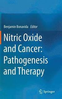 bokomslag Nitric Oxide and Cancer: Pathogenesis and Therapy