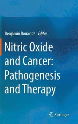 bokomslag Nitric Oxide and Cancer: Pathogenesis and Therapy
