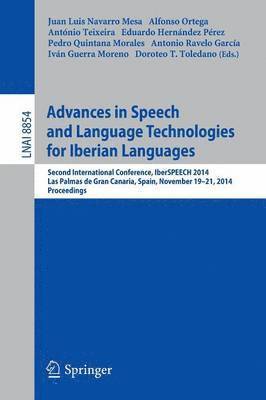 Advances in Speech and Language Technologies for Iberian Languages 1