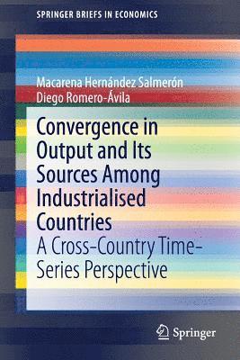 Convergence in Output and Its Sources Among Industrialised Countries 1